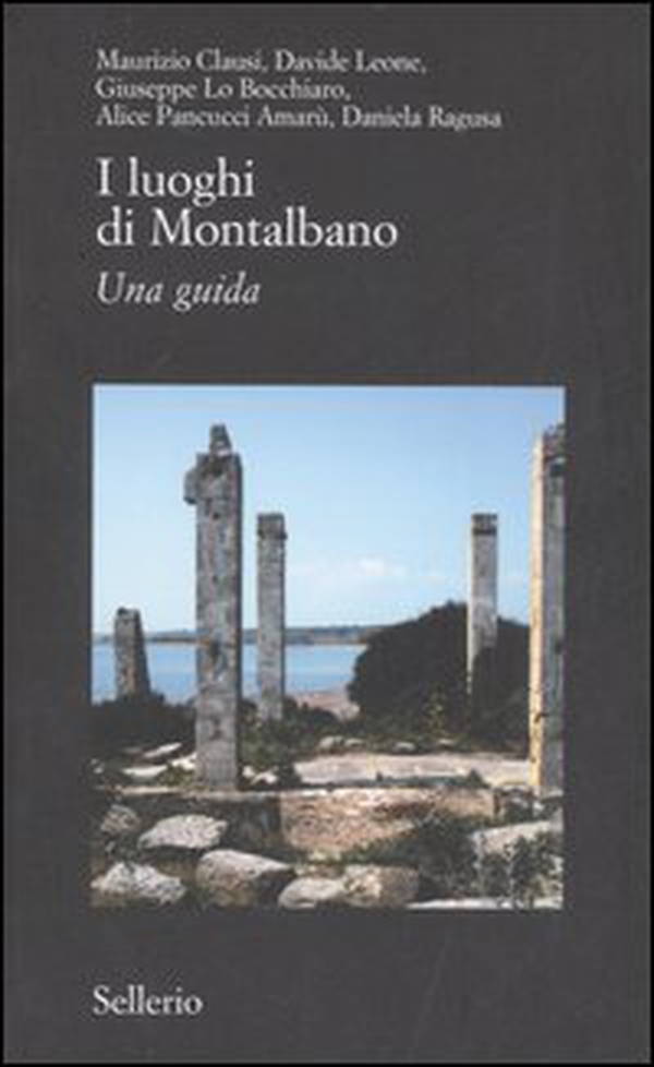 I luoghi di Montalbano. Una guida - Librerie.coop I luoghi di Montalbano. Una guida - Librerie.coop