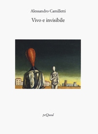 Vivo e invisibile - Librerie.coop