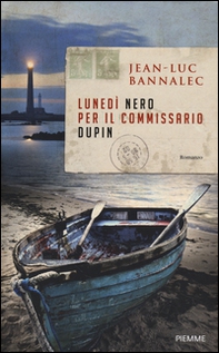 Lunedì nero per il commissario Dupin - Librerie.coop