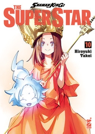 Shaman King the superstar - Vol. 10 - Librerie.coop