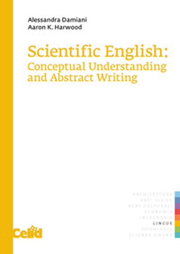 Scientific english: conceptual understanding and abstract writing - Librerie.coop Scientific english: conceptual understanding and abstract writing - Librerie.coop