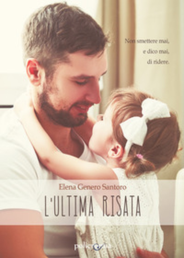 L'ultima risata - Librerie.coop L'ultima risata - Librerie.coop