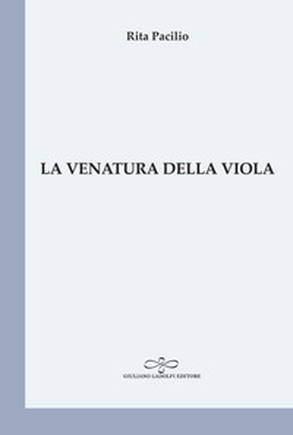 La venatura della viola - Librerie.coop La venatura della viola - Librerie.coop