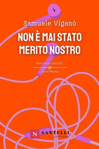 Non è mai stato merito nostro - Librerie.coop