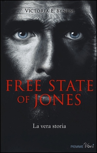 Free state of Jones - Librerie.coop Free state of Jones - Librerie.coop