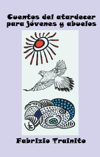 Cuentos del atardecer para jóvenes y abuelos - Librerie.coop