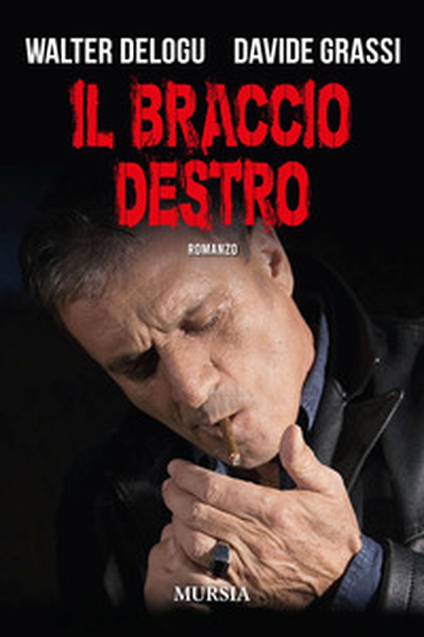 Il braccio destro - Librerie.coop Il braccio destro - Librerie.coop