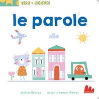 Le parole. Tira e scopri - Librerie.coop