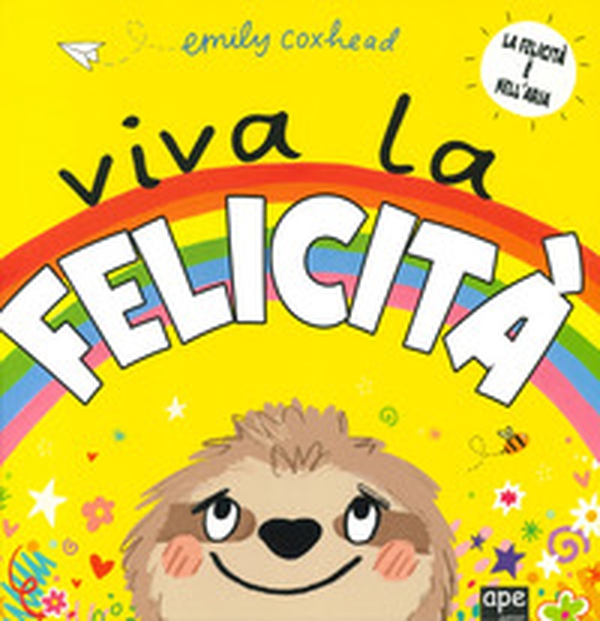 Viva la felicità - Librerie.coop Viva la felicità - Librerie.coop