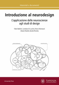 Introduzione al neurodesign. L'applicazione delle neuroscienze agli studi di design - Librerie.coop Introduzione al neurodesign. L'applicazione delle neuroscienze agli studi di design - Librerie.coop
