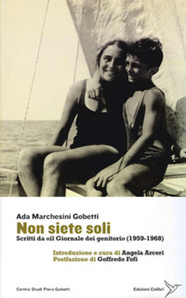 Non siete soli. Scritti da «il Giornale dei genitori» (1958-1968) - Librerie.coop Non siete soli. Scritti da «il Giornale dei genitori» (1958-1968) - Librerie.coop
