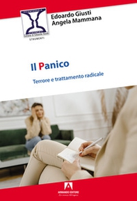 Il panico: terrore e trattamento radicale - Librerie.coop