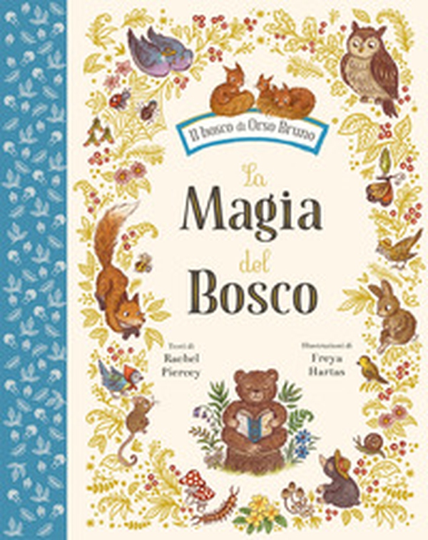 La magia del bosco - Librerie.coop La magia del bosco - Librerie.coop
