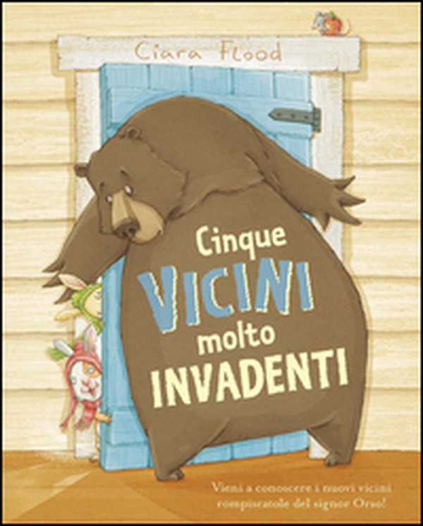 Cinque vicini molto invadenti - Librerie.coop Cinque vicini molto invadenti - Librerie.coop