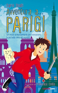 Avventura a... Parigi - Librerie.coop