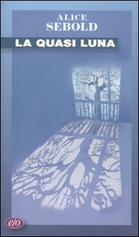 La quasi luna - Librerie.coop La quasi luna - Librerie.coop