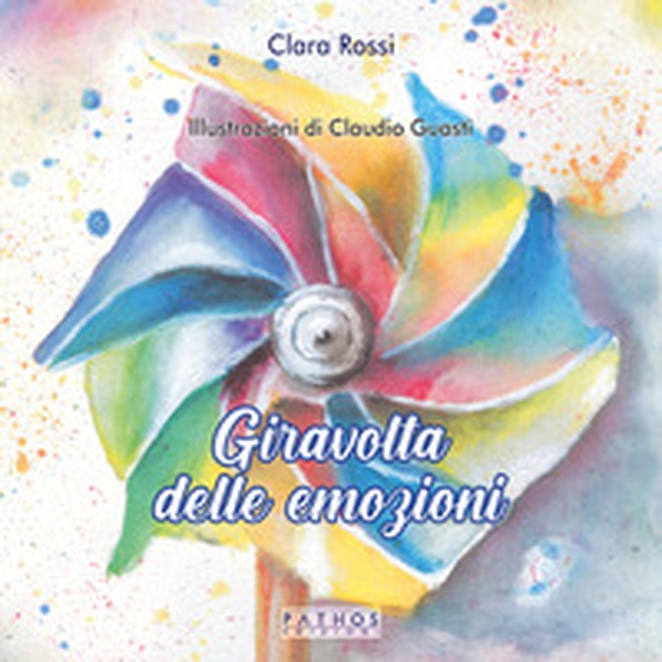 Giravolta delle emozioni - Librerie.coop Giravolta delle emozioni - Librerie.coop