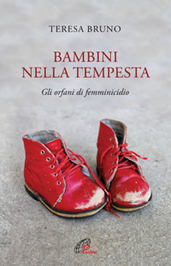 Bambini nella tempesta. Gli orfani di femminicidio - Librerie.coop Bambini nella tempesta. Gli orfani di femminicidio - Librerie.coop