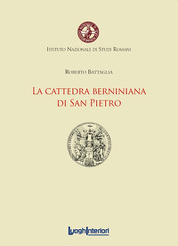 La cattedra berniniana di San Pietro - Librerie.coop La cattedra berniniana di San Pietro - Librerie.coop