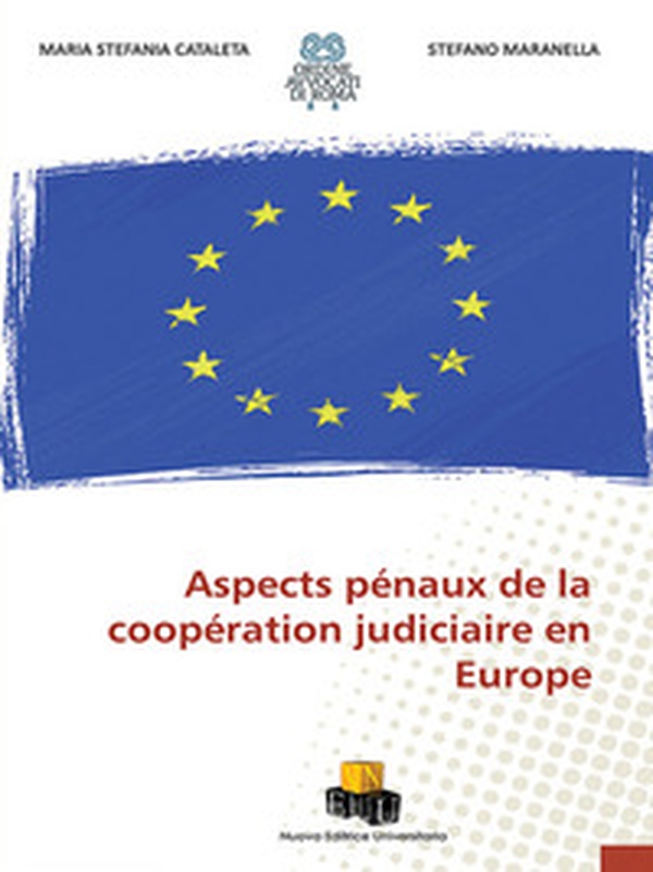 Aspects pénaux de la coopération judiciaire en Europe - Librerie.coop