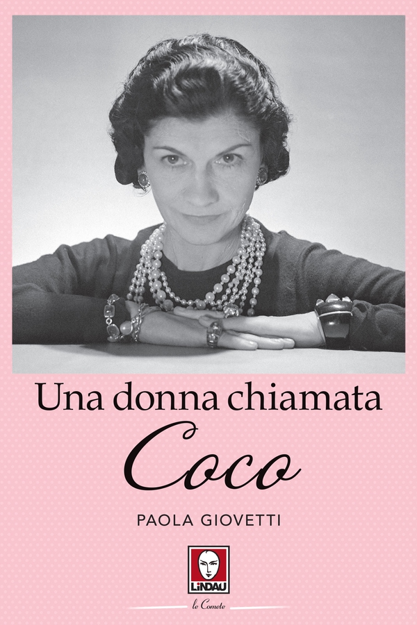 Una donna chiamata Coco - Librerie.coop Una donna chiamata Coco - Librerie.coop