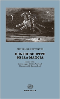 Don Chisciotte della Mancia - Librerie.coop Don Chisciotte della Mancia - Librerie.coop