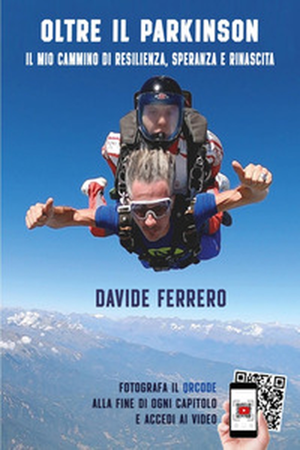 Oltre il Parkinson. Il mio cammino di resilienza, speranza e rinascita - Librerie.coop Oltre il Parkinson. Il mio cammino di resilienza, speranza e rinascita - Librerie.coop