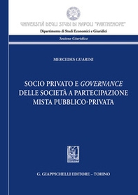 Socio privato e governance delle società a partecipazione mista pubblico-privata - Librerie.coop