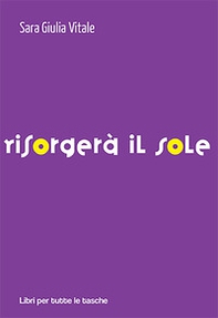 Risorgerà il sole - Librerie.coop