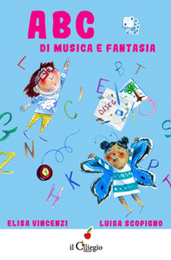 ABC di musica e fantasia - Librerie.coop ABC di musica e fantasia - Librerie.coop