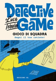 Detective game. Gioco di squadra - Librerie.coop