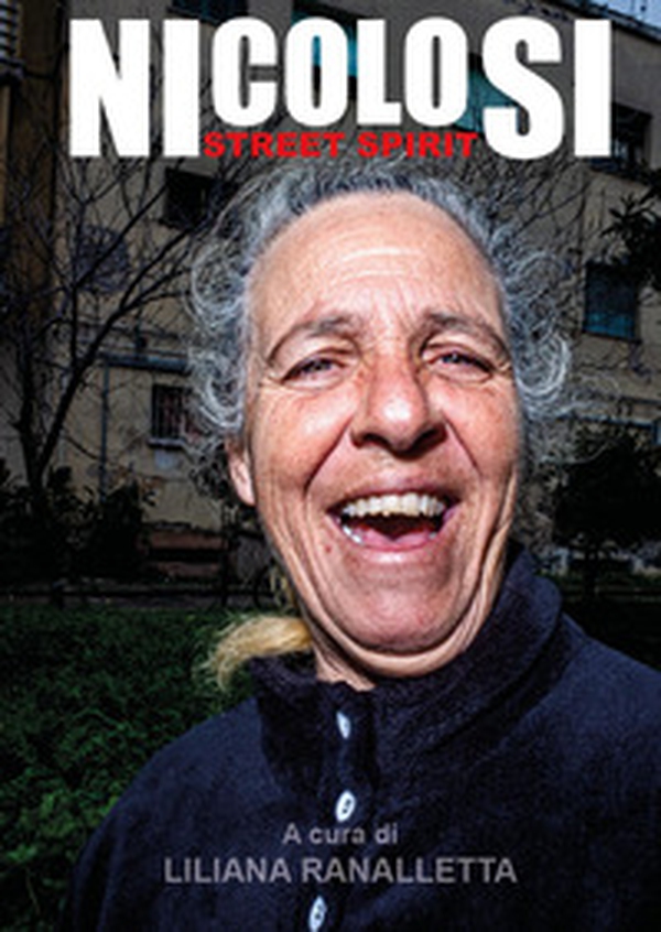 Nicolosi. Street spirit - Librerie.coop
