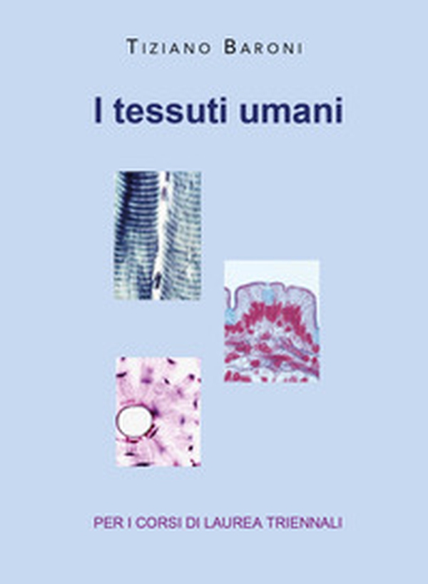 I tessuti umani - Librerie.coop I tessuti umani - Librerie.coop