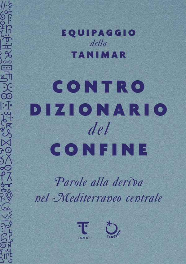 Controdizionario del confine - Librerie.coop
