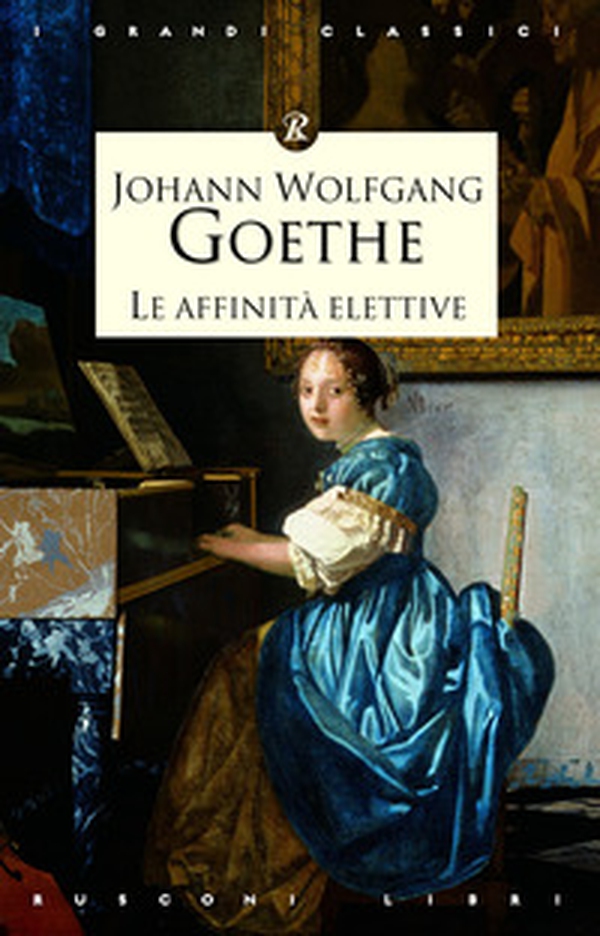 Le affinità elettive - Librerie.coop Le affinità elettive - Librerie.coop
