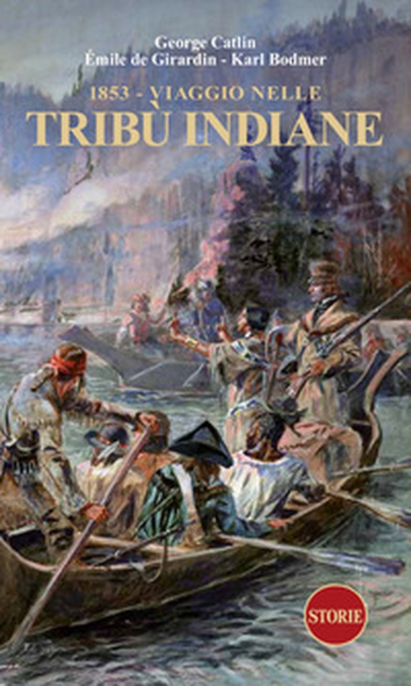 1853. Viaggio nelle tribù indiane - Librerie.coop 1853. Viaggio nelle tribù indiane - Librerie.coop