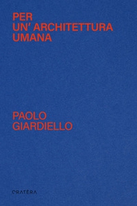 Per un'architettura umana - Librerie.coop
