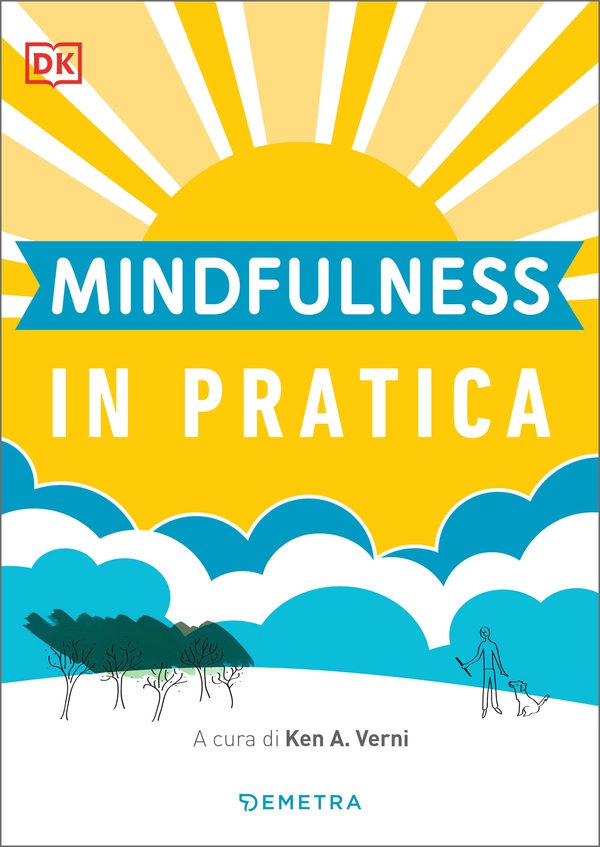 Mindfulness in pratica - Librerie.coop Mindfulness in pratica - Librerie.coop