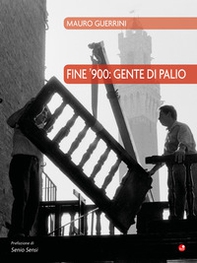 Fine '900: gente di palio - Librerie.coop