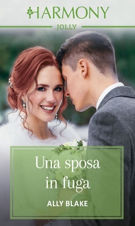 Una sposa in fuga - Librerie.coop Una sposa in fuga - Librerie.coop