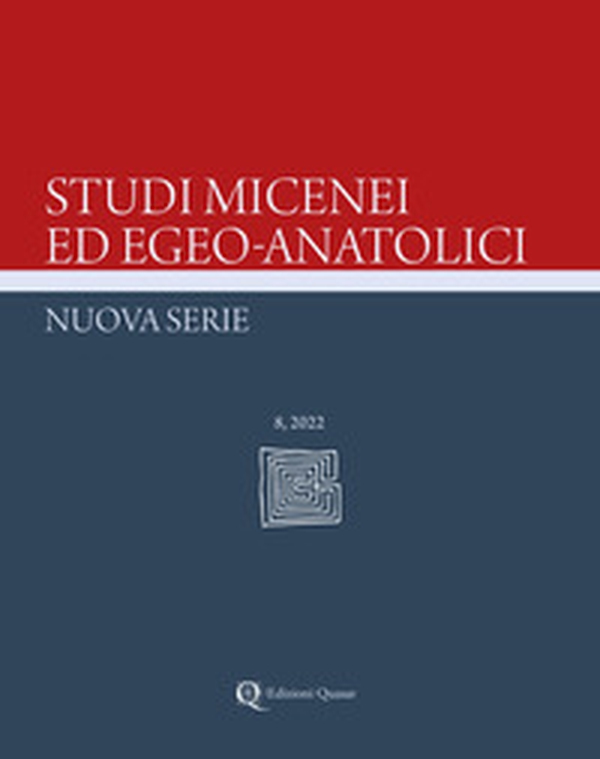 Studi micenei ed egeo-anatolici. Nuova serie - Vol. 8 - Librerie.coop Studi micenei ed egeo-anatolici. Nuova serie - Vol. 8 - Librerie.coop