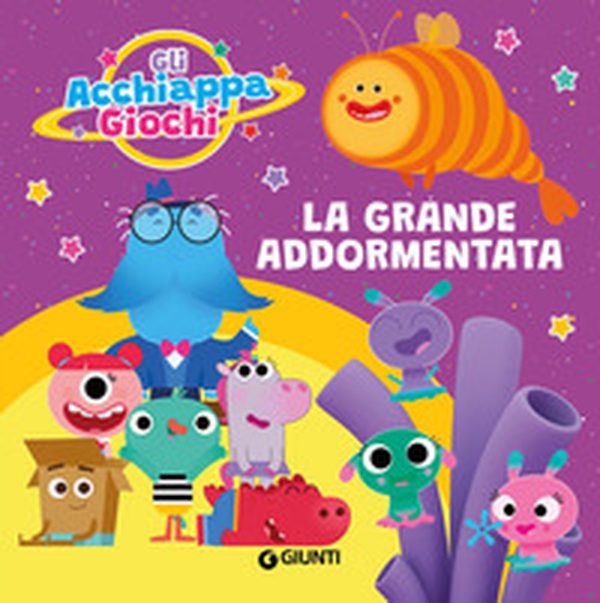 La grande addormentata. Gli Acchiappagiochi - Librerie.coop La grande addormentata. Gli Acchiappagiochi - Librerie.coop
