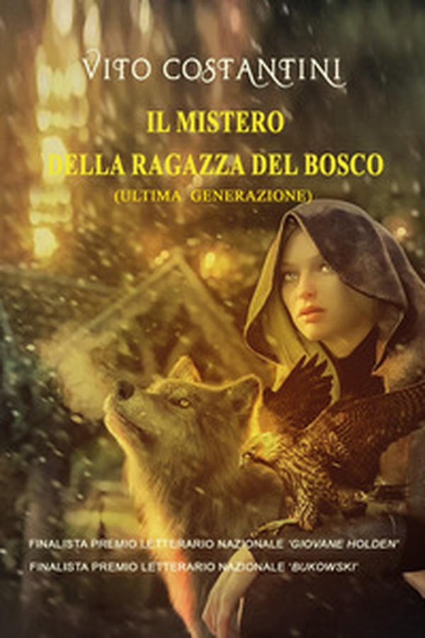 Il mistero della ragazza del bosco. (Ultima generazione) - Librerie.coop Il mistero della ragazza del bosco. (Ultima generazione) - Librerie.coop
