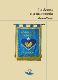 La donna e la massoneria - Librerie.coop
