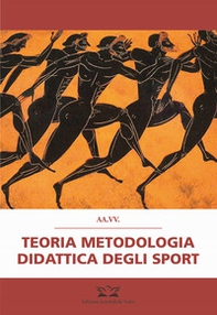 Teoria, metodologia e didattica degli sport - Librerie.coop