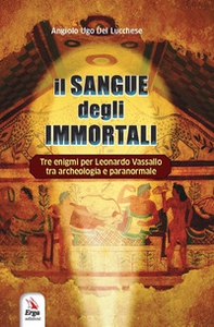 Il sangue degli immortali - Librerie.coop