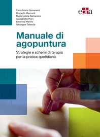 Manuale di agopuntura - Librerie.coop Manuale di agopuntura - Librerie.coop