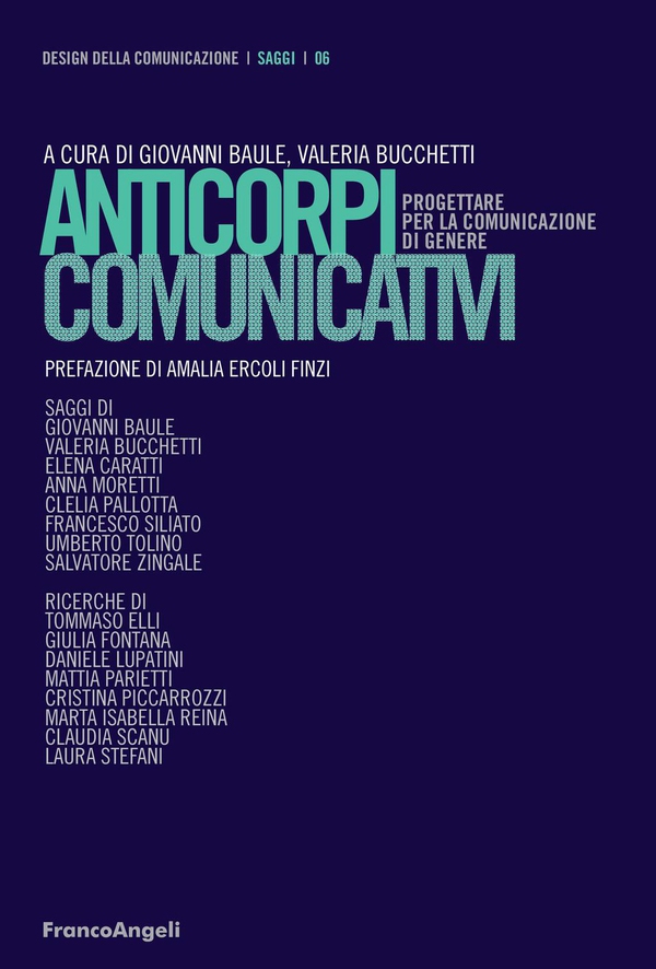 Anticorpi comunicativi. Progettare per la comunicazione di genere - Librerie.coop Anticorpi comunicativi. Progettare per la comunicazione di genere - Librerie.coop