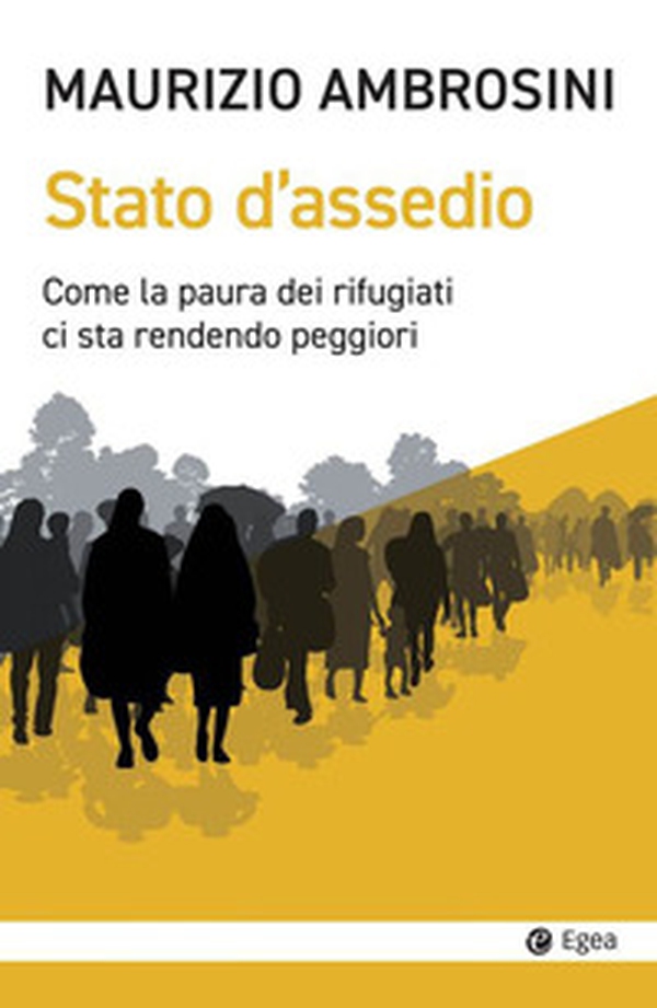 Stato d'assedio. Come la paura dei rifugiati ci sta rendendo peggiori - Librerie.coop Stato d'assedio. Come la paura dei rifugiati ci sta rendendo peggiori - Librerie.coop
