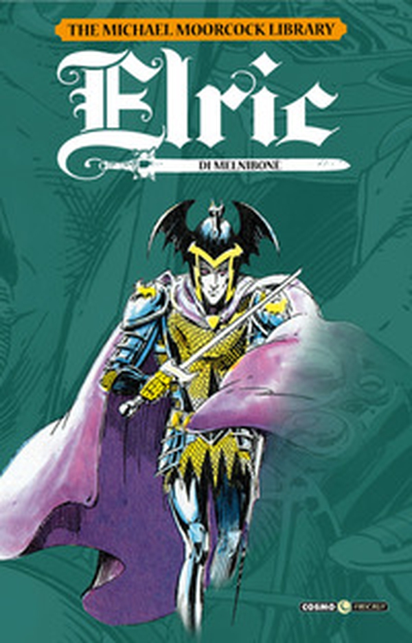 Elric. The Michael Moorcock library - Librerie.coop Elric. The Michael Moorcock library - Librerie.coop